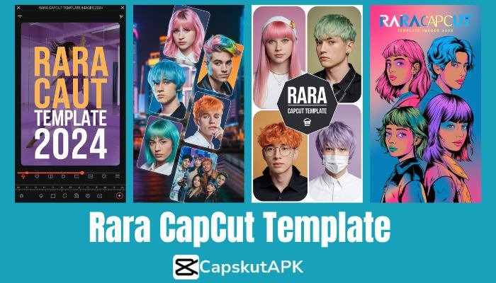 Rara CapCut Template